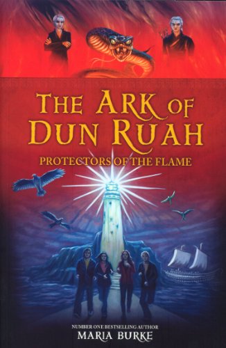 Stock image for The Ark of Dun Ruah Series: Protectors of the Flame for sale by WorldofBooks