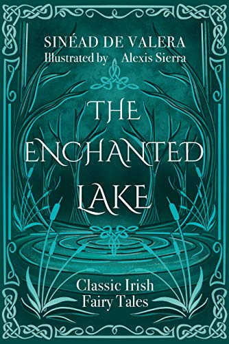 Stock image for The Enchanted Lake: Classic Irish Fairy Tales for sale by Books From California