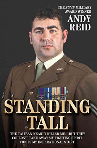 Stock image for Standing Tall: The Inspirational Story of a True British Hero for sale by AwesomeBooks