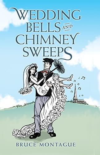 Beispielbild fr Wedding Bells and Chimney Sweeps zum Verkauf von Better World Books Ltd