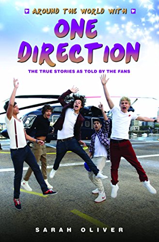 Stock image for Around the World with One Direction: The True Stories as Told By the Fans for sale by Wonder Book