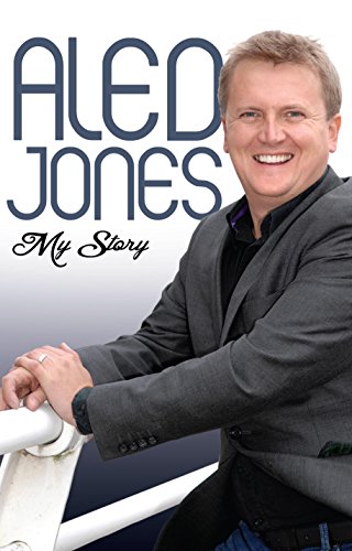 9781782194705: Aled Jones - My Story