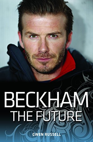 Beispielbild fr Beckham - The Future zum Verkauf von WorldofBooks