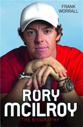 Beispielbild fr Rory McIlroy : The Biography zum Verkauf von Better World Books
