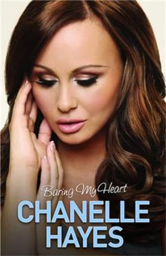 9781782199823: Chanelle Hayes - Baring My Heart