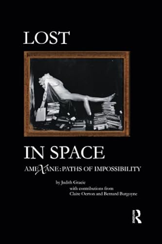 Imagen de archivo de Lost in Space: Amexane: Paths of Impossibility a la venta por Revaluation Books