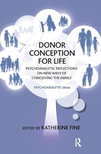 Stock image for Donor Conception for Life for sale by Blackwell's