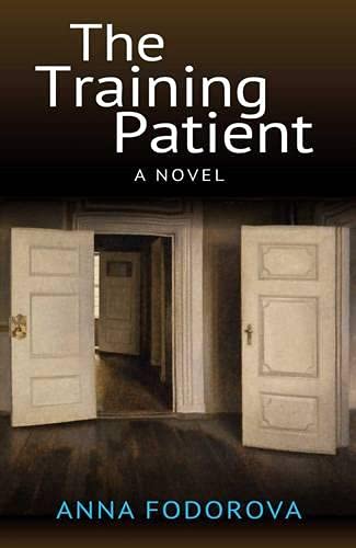 9781782202202: The Training Patient: A Novel (The Karnac Library)