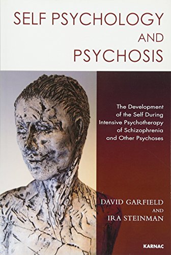 Stock image for Self Psychology and Psychosis for sale by Blackwell's