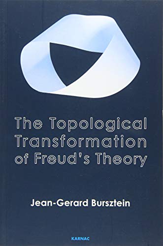 Stock image for The Topological Transformation of Freud's Theory for sale by Blackwell's