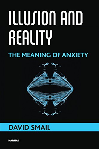 Stock image for Illusion and Reality: The Meaning of Anxiety for sale by WorldofBooks