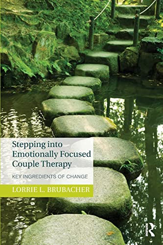 Stock image for Stepping into Emotionally Focused Couple Therapy for sale by Chiron Media