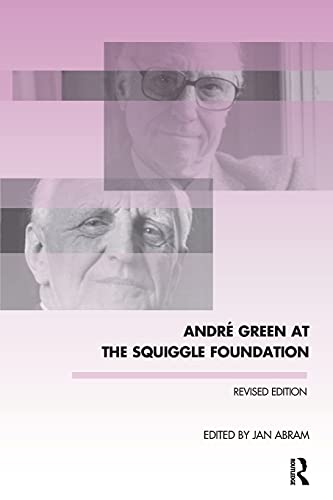 9781782203902: Andre Green at the Squiggle Foundation