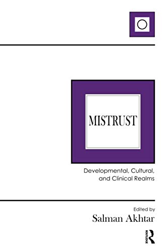 9781782204886: Mistrust: Developmental, Cultural, and Clinical Realms