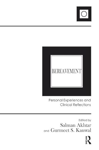 Stock image for Bereavement: Personal Experiences and Clinical Reflections for sale by Chiron Media