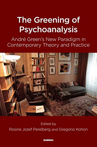 Beispielbild fr The Greening of Psychoanalysis zum Verkauf von Blackwell's