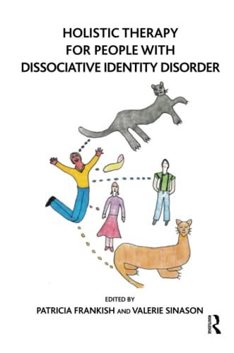 Stock image for Holistic Therapy for People with Dissociative Identity Disorder for sale by Phatpocket Limited