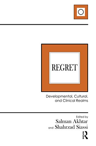 Beispielbild fr Regret: Developmental, Cultural, and Clinical Realms zum Verkauf von Chiron Media