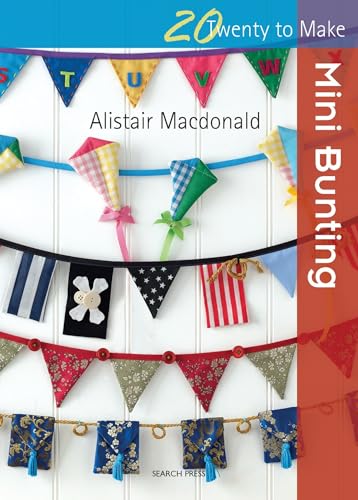 Stock image for Mini Bunting (Twenty to Make) for sale by GF Books, Inc.