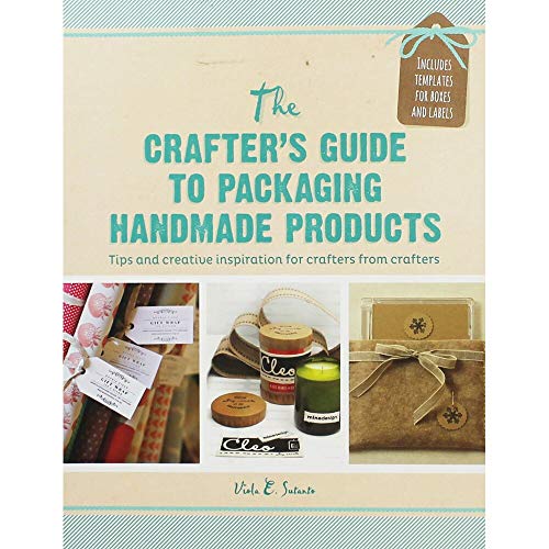 Beispielbild fr Crafter's Guide to Packaging Handmade Products: Tips and creative inspiration for crafters from crafters zum Verkauf von WorldofBooks