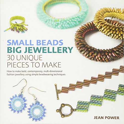 Stock image for Small Beads, Big Jewellery: 30 unique pieces to make for sale by WorldofBooks