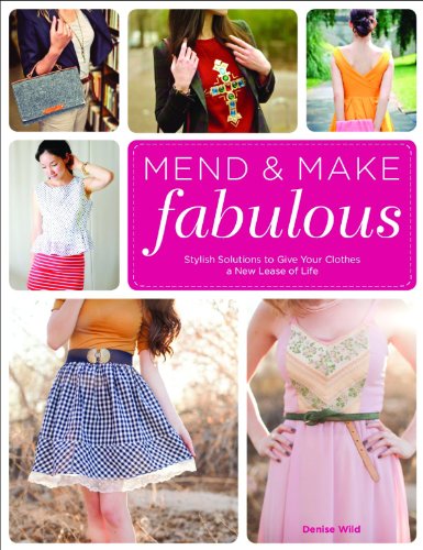 Stock image for Mend &amp; Make Fabulous for sale by Blackwell's