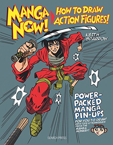 Stock image for Manga Now!: How to Draw Action Figures for sale by HPB-Ruby