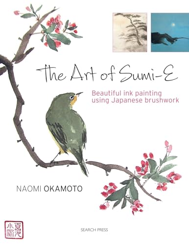 Stock image for The Art of Sumi-E : Beautiful Ink Painting Using Japanese Brushwork for sale by Better World Books