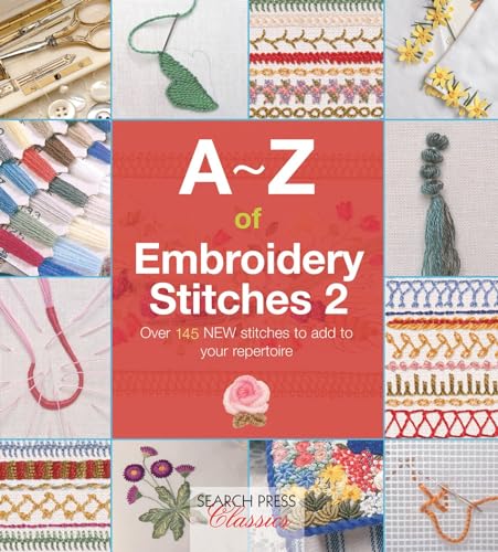 9781782211693: A-Z of Embroidery Stitches 2 (A-Z of Needlecraft)