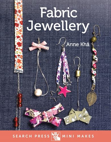 Beispielbild fr Mini Makes: Fabric Jewellery zum Verkauf von Wonder Book