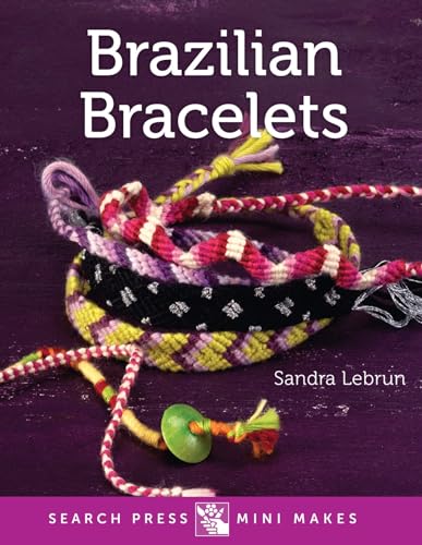 9781782212423: Brazilian Bracelets (Search Press Mini Makes)