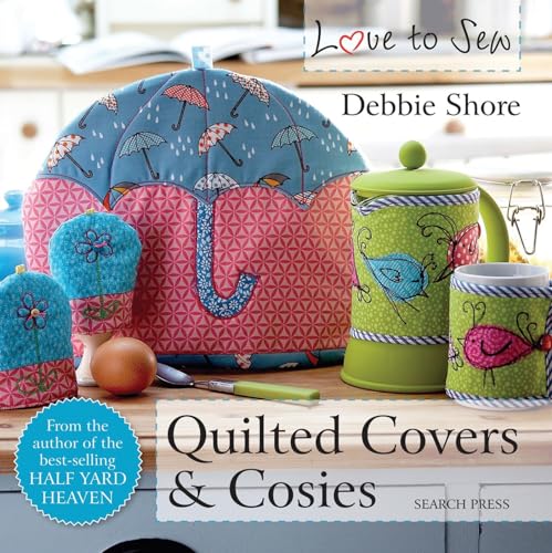 Imagen de archivo de Quilted Covers and Cosies (Love to Sew) a la venta por BooksRun