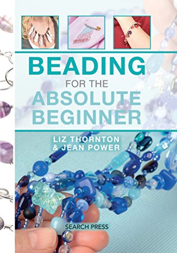Stock image for Beading for the Absolute Beginner (Absolute Beginner Craft) for sale by HPB-Ruby