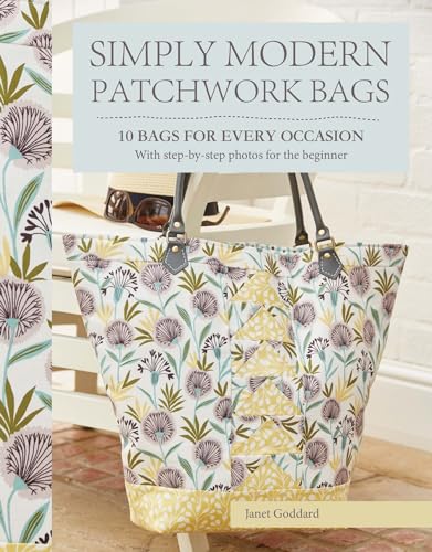 9781782213192: Simply Modern Patchwork Bags: 10 Bags for Every Occasion