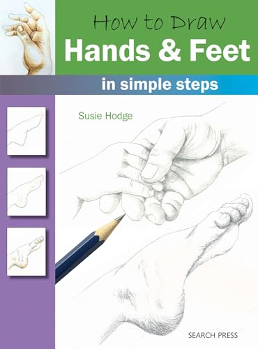 9781782213413: How to Draw Hands & Feet: In Simple Steps
