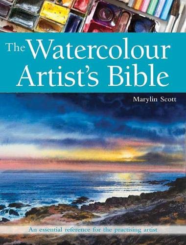Imagen de archivo de The Watercolour Artist's Bible: An essential reference for the practising artist a la venta por WorldofBooks
