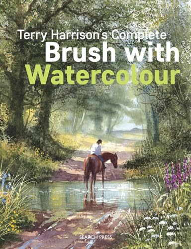 Beispielbild fr Terry Harrison's Complete Brush with Watercolour zum Verkauf von WorldofBooks