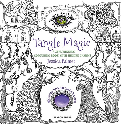Stock image for Tangle Magic: A spellbinding colouring book with hidden charms for sale by KuleliBooks