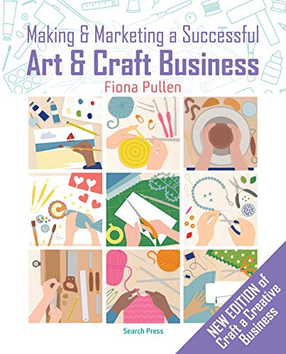 9781782215295: Making & Marketing a Successful Art & Craft Business
