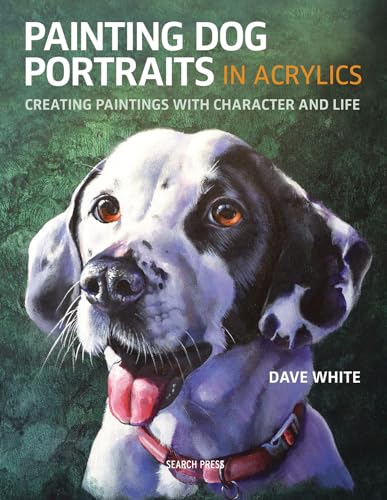 Beispielbild fr Painting Dog Portraits in Acrylics zum Verkauf von Blackwell's