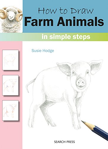 Beispielbild fr How to Draw Farm Animals In Simple Steps zum Verkauf von HPB Inc.