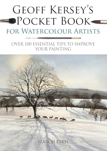 Stock image for Geoff Kerseys Pocket Book for Watercolour Artists: Over 100 Essential Tips to Improve Your Painting (WATERCOLOUR ARTISTS POCKET BOOKS) for sale by Goodwill Books