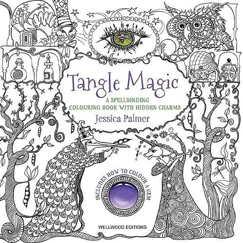 Imagen de archivo de Tangle Magic (WORKS EDITION): A spellbinding colouring book with hidden charms (Tangled Coloring) a la venta por WorldofBooks