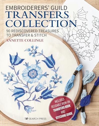 9781782217206: Embroiderers' Guild Transfers Collection: 90 Rediscovered Treasures to Transfer & Stitch / Includes Reusable Iron-On Transfers Book and Stitching Guide
