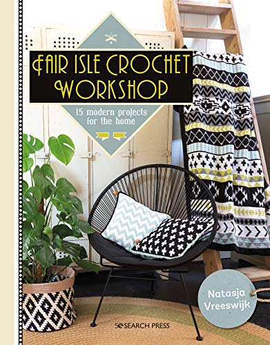 Stock image for Fair Isle Crochet Workshop for sale by Blackwell's