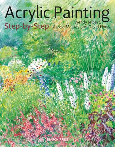 9781782217817: Acrylic Painting Step-by-Step: 22 Easy Modern Designs (Step-by-Step Leisure Arts)
