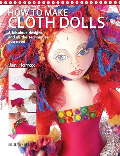 Imagen de archivo de How to Make Cloth Dolls a la venta por Blackwell's