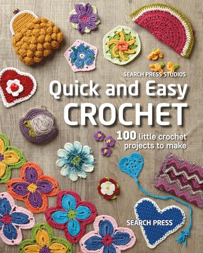 Beispielbild fr Quick and Easy Crochet: 100 little crochet projects to make zum Verkauf von WorldofBooks