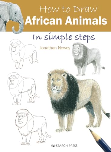 Beispielbild fr How to Draw African Animals in Simple Steps zum Verkauf von Blackwell's