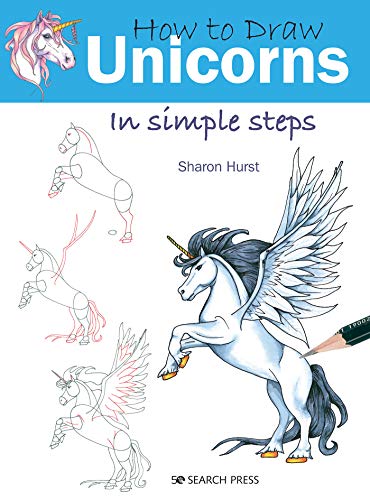 Stock image for How to Draw Unicorns in Simple Steps for sale by SecondSale